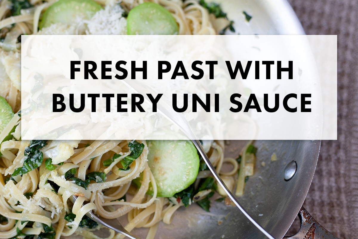 Fresh Pasta with Velvety Uni Butter Sauce