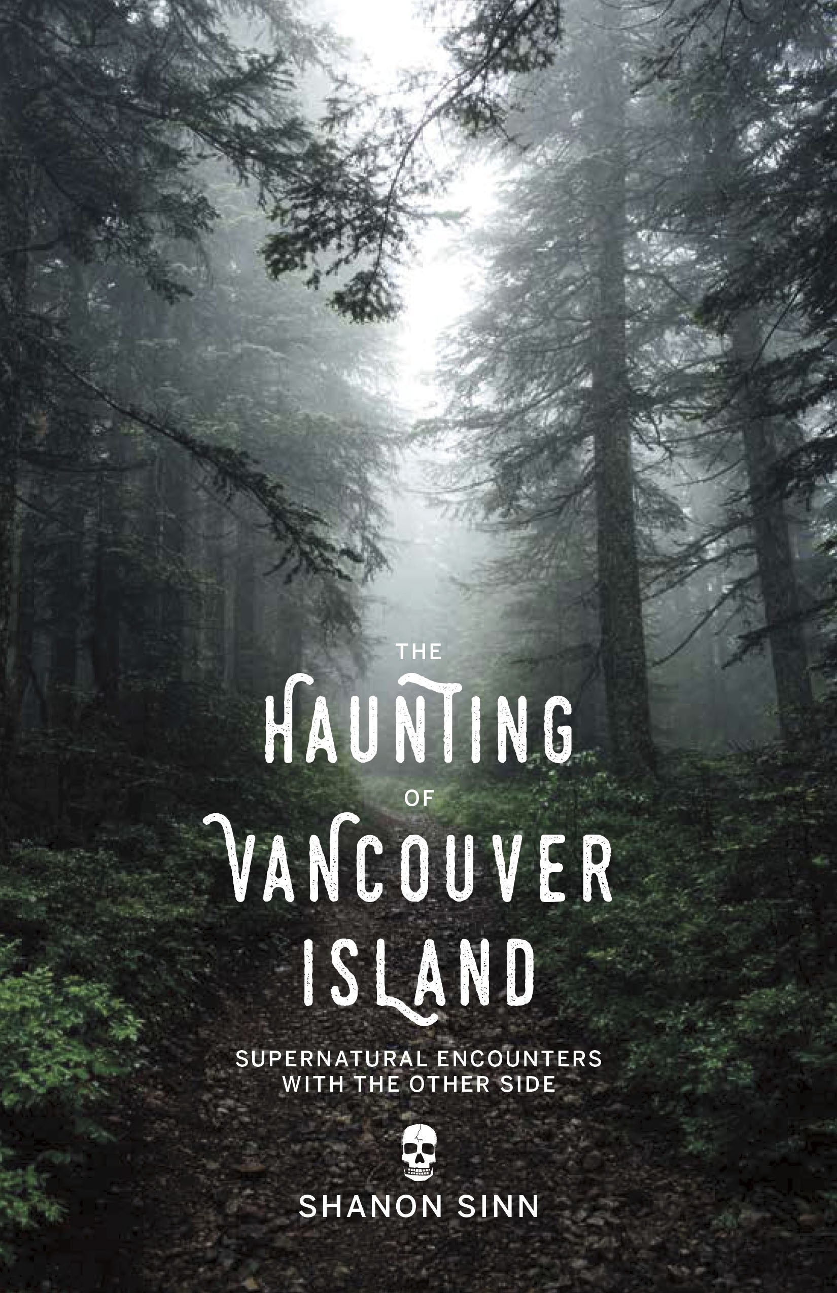 EXCERPT: The Haunting of Vancouver Island by Shanon Sinn