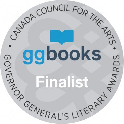 All the Quiet Places is a Finalist for the Governor General Award for fiction