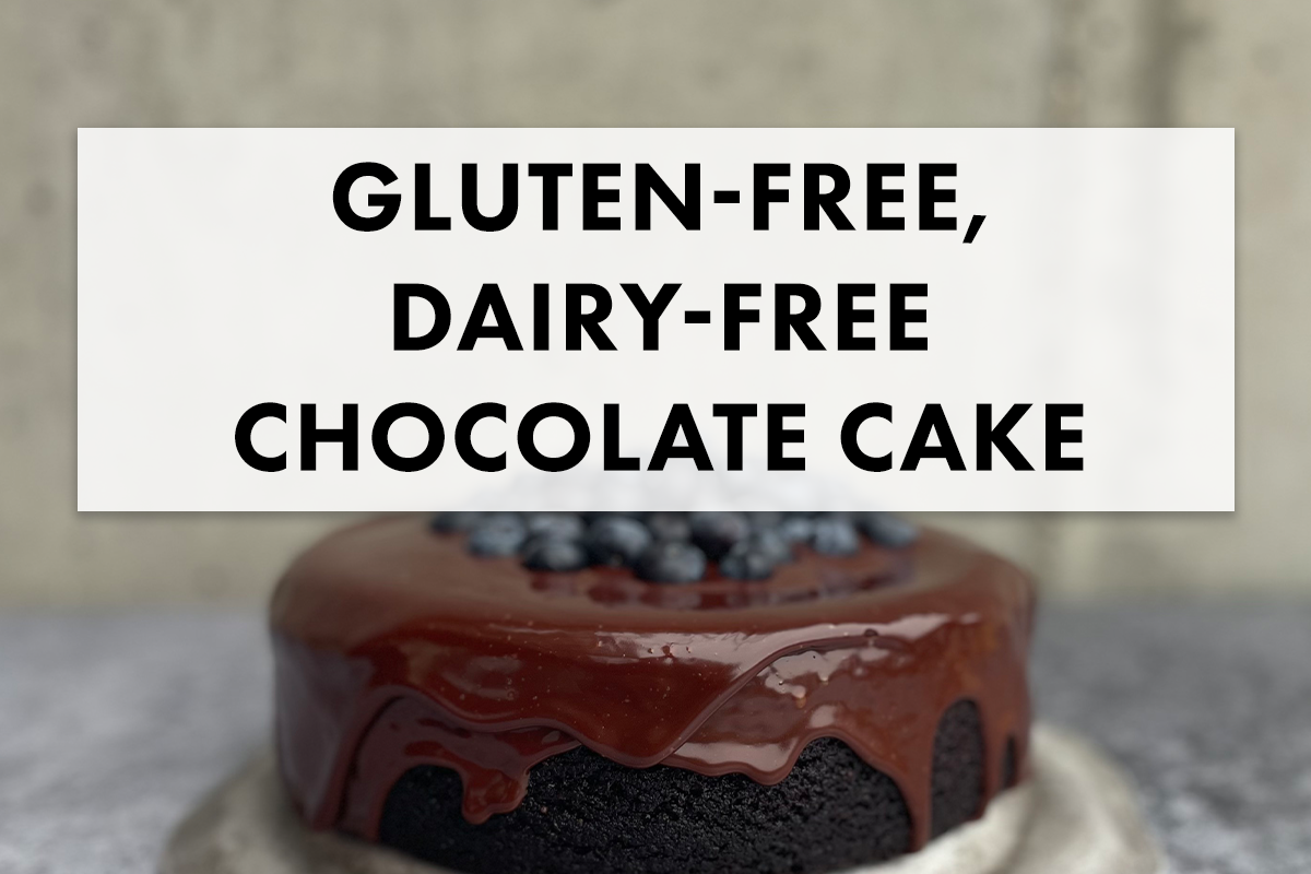 Gluten-free, Dairy-free Chocolate Cake