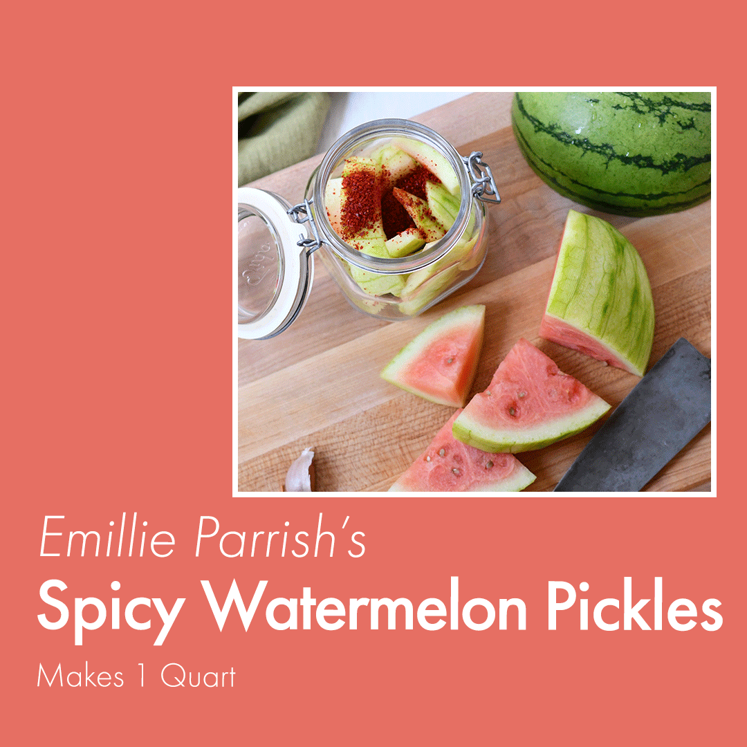 Thumbnail image of a watermelon that has been sliced open on a wooden cutting board, a knife rests below and a jar with watermelon rinds and paprika in it, the text below the image reads "Emillie Parrish's Spicy Watermelon Pickles makes 1 quart"