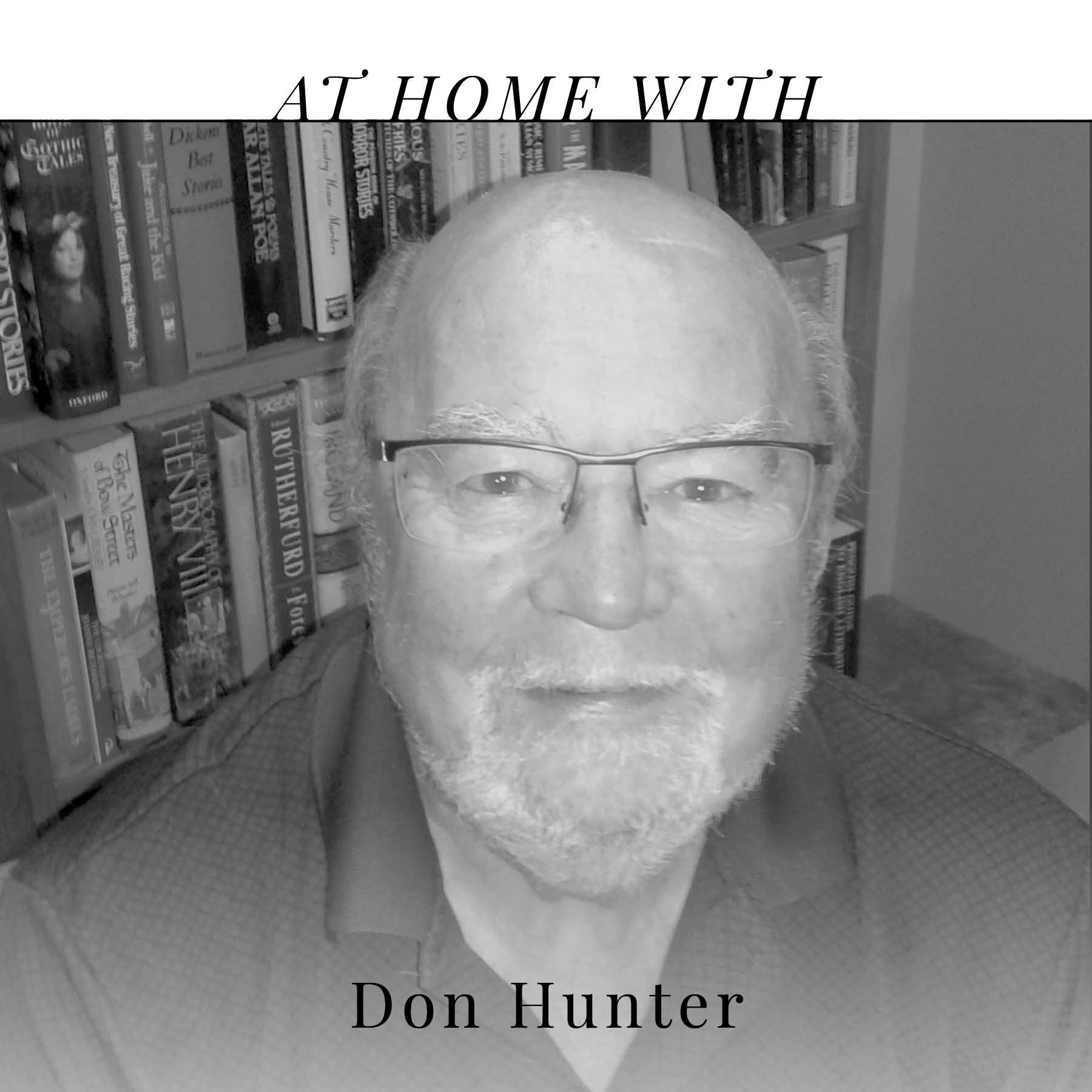 At Home with Don Hunter