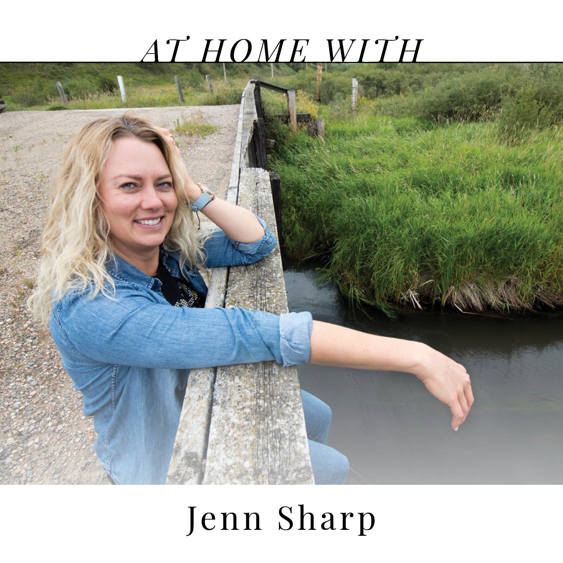 At Home with Jenn Sharp