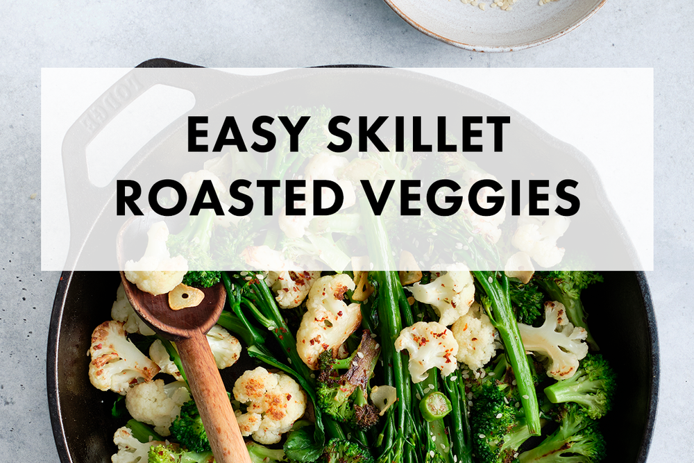 Delicious SkilletRoasted Veggies Easy Thanksgiving Recipe