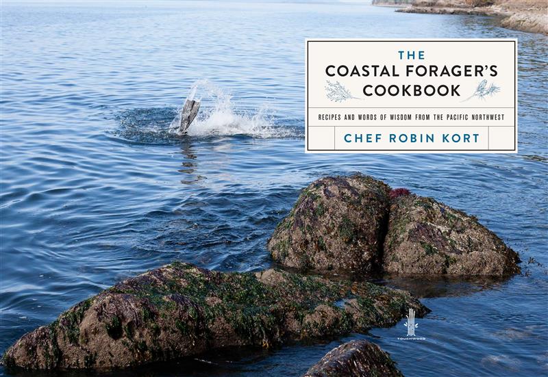 The Coastal Forager's Cookbook