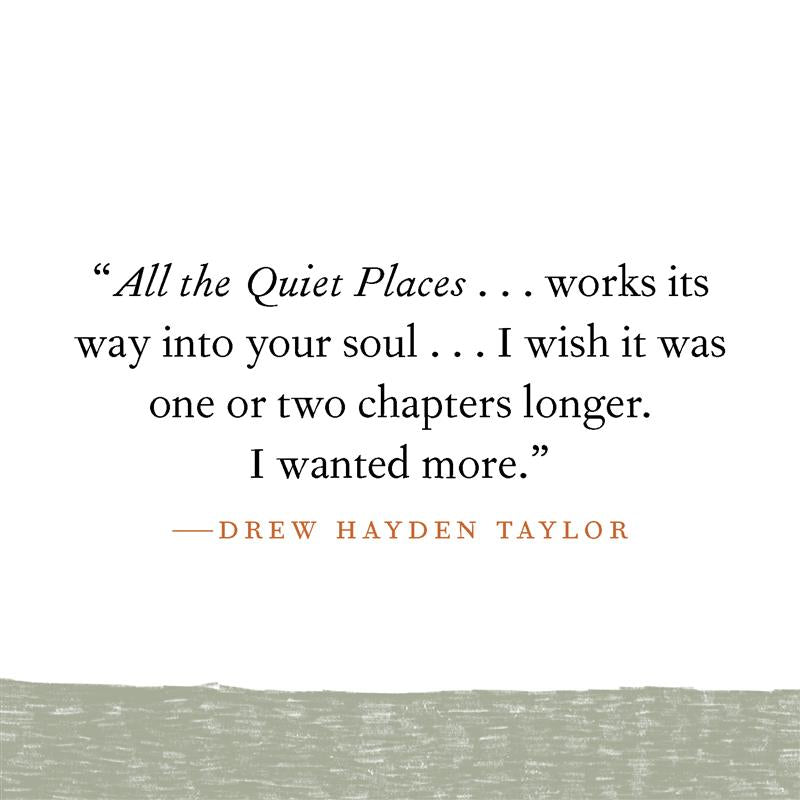 All the Quiet Places