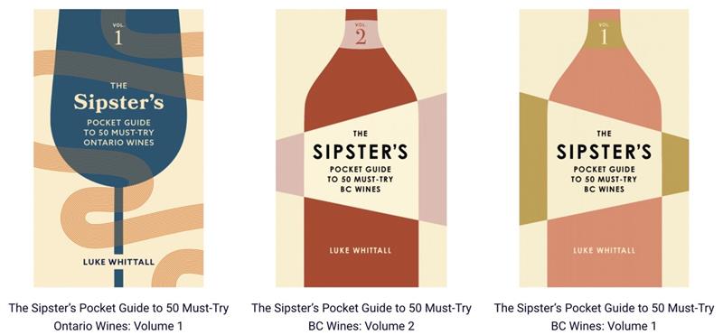 The Sipster's Pocket Guide to 50 More Must-Try BC Wines: Volume 3